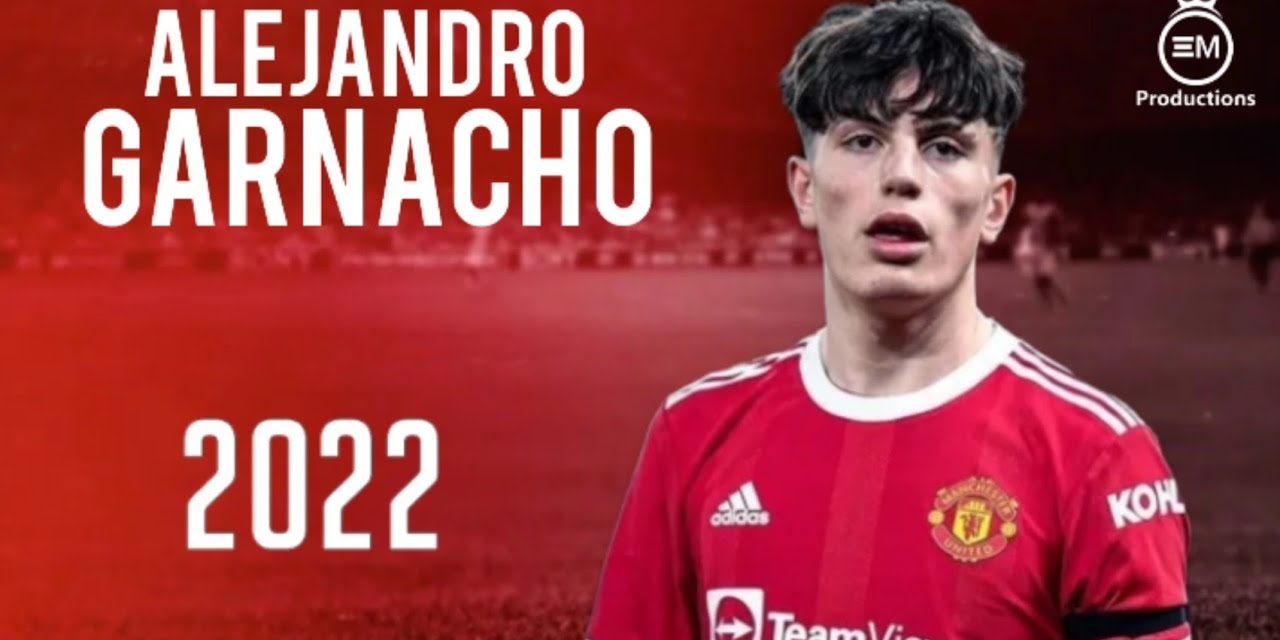 Alejandro Garnacho Di Kabarkan Merapat Ke Chelsea, Yuk Simak!