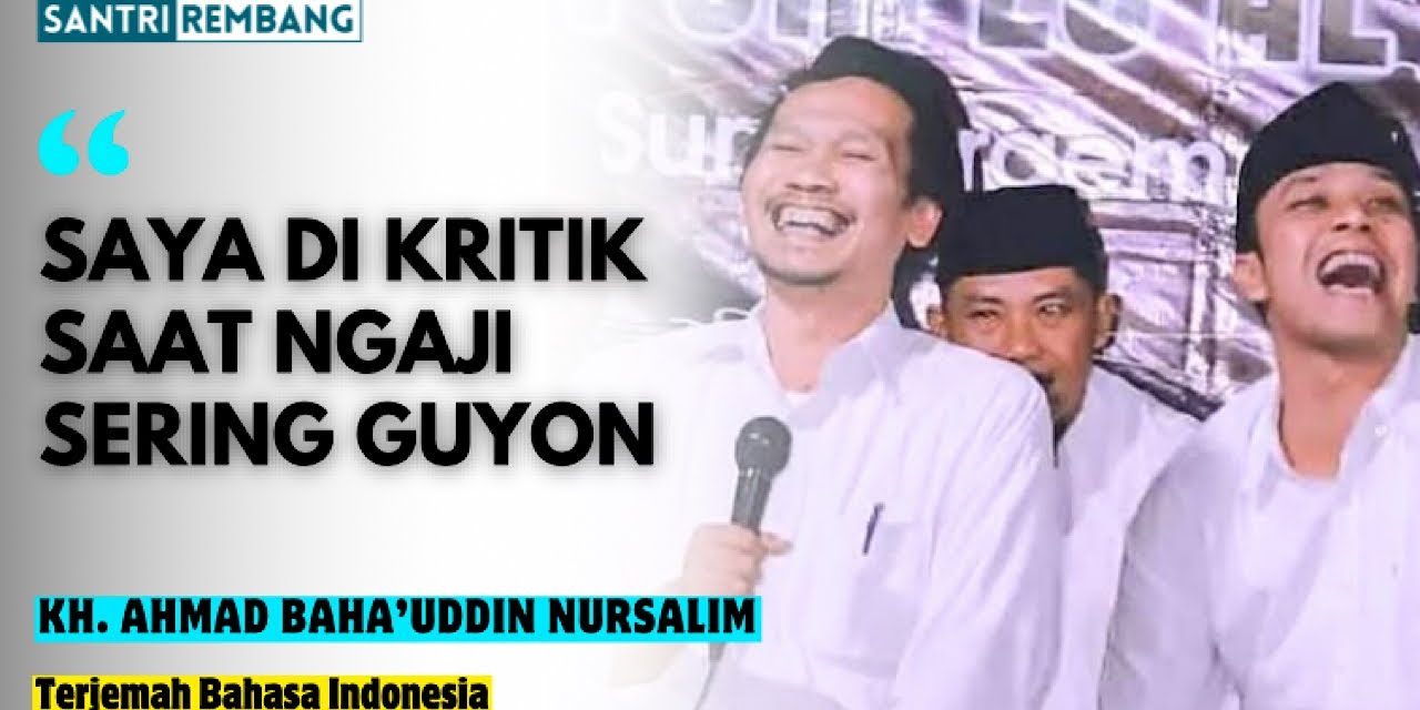 Kehidupan Dan Dakwah Gus Baha Dari Pesantren Ke Dunia Digital