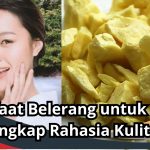 Khasiat Sulfur Untuk Kulit: Manfaat, Cara Kerja, Dan Keamanannya