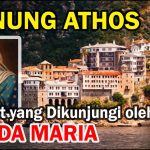 Gunung Athos Di Yunani: Surga Meditasi Para Biarawan Yunani
